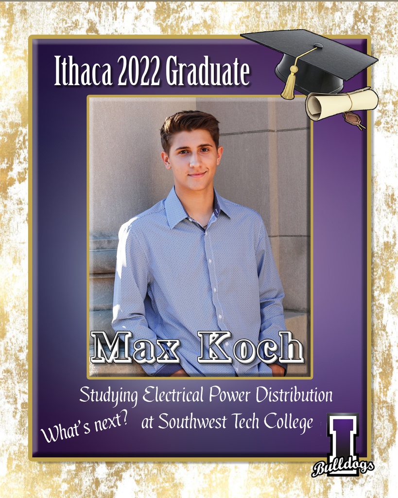 Max Koch, Ithaca High School Class of 2022