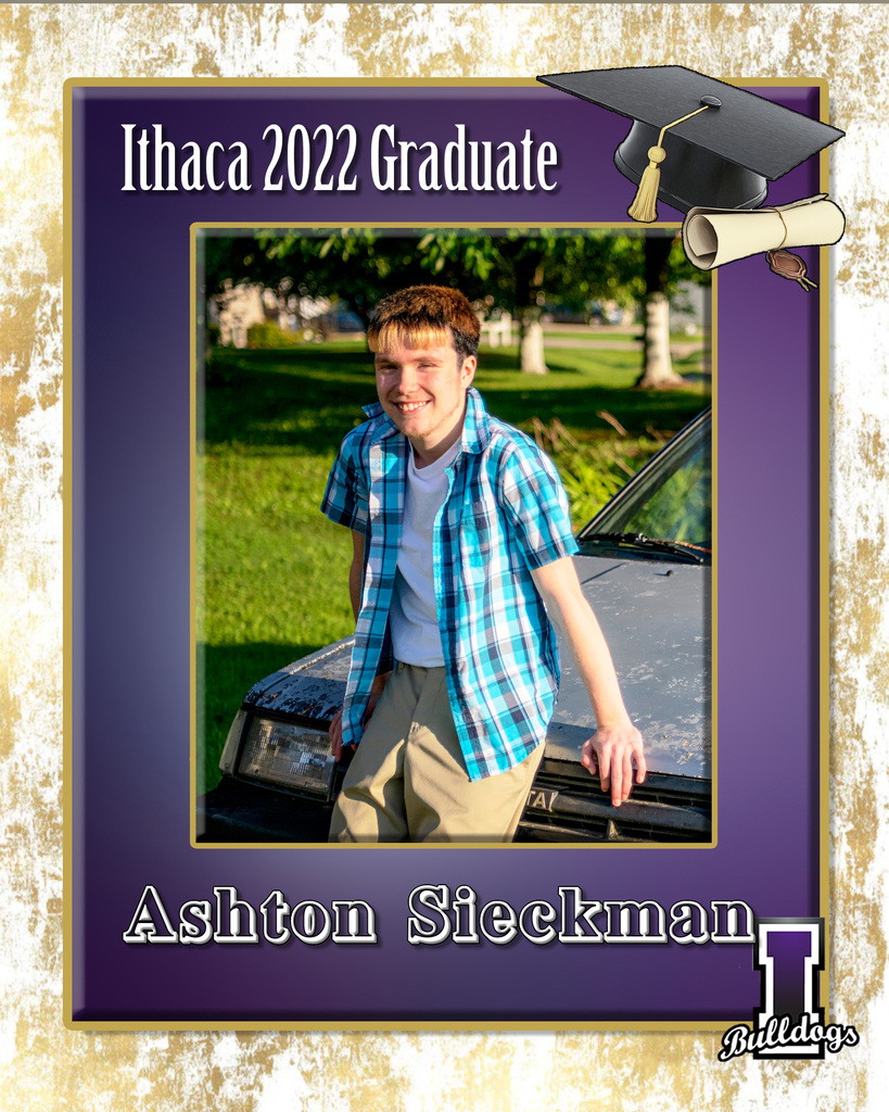 Ashton Sieckman, Ithaca High School Class of 2022