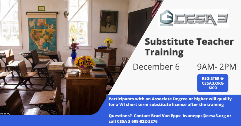 Substitute Teacher Training from CESA3 December 6th